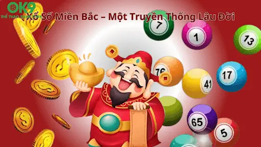 Xổ Số Miền Bắc Là Gì?