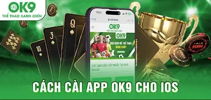 Hướng Dẫn Tải App OK9 Trên iOS